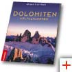 Dolomiten – Die schönsten Berge der Welt - von Reinhold Messner, Ursula Demeter und Georg Tappeiner von Tappeiner (6. Februar 2012) 
