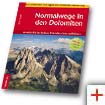 Normalwege in den Dolomiten - von Rudi Wutscher von Tappeiner Verlag (10. September 2009)